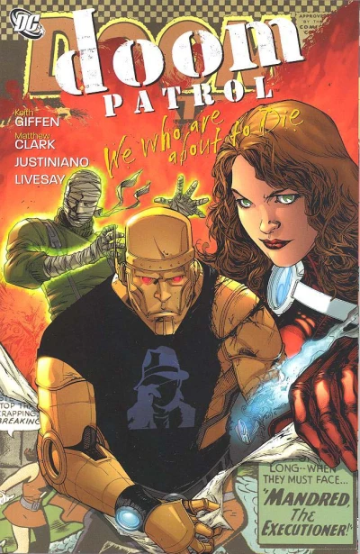 Doom Patrol: We Who Are About to Die (2010) - Series 