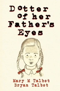 Dotter of Her Father's Eyes