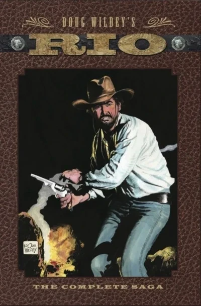 Doug Wildey's Rio, The Complete Saga (2012) - Series 