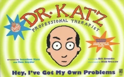 Dr. Katz: Hey, I've Got My Own Problems (1997) - Series 