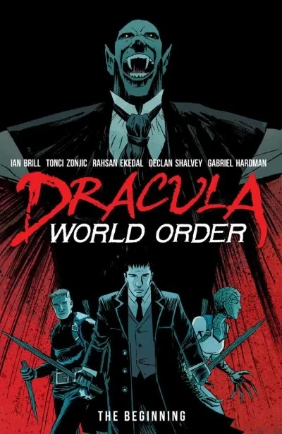 Dracula World Order: The Beginning