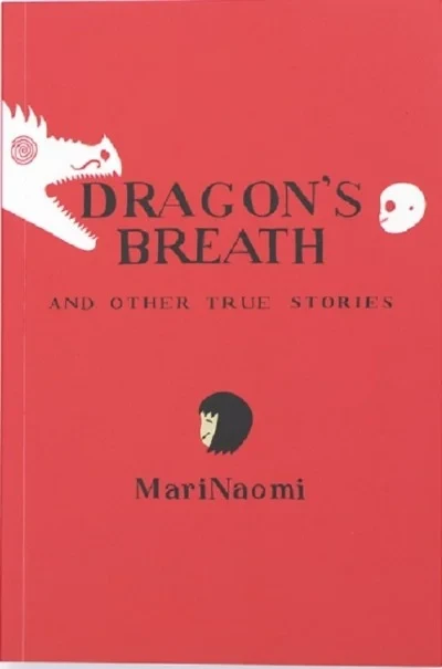 Dragon's Breath and Other True Stories