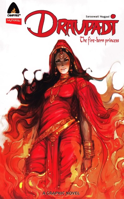 Draupadi: The Fire-Born Princess
