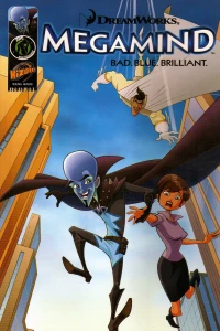 DreamWorks' Megamind: Bad. Blue. Brilliant.