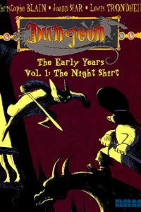 Dungeon: The Early Years