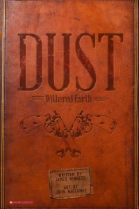 Dust: Withered Earth