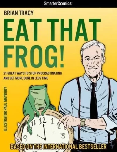 Eat That Frog!