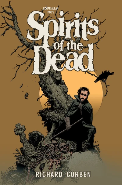 Edgar Allan Poe’s Spirits of the Dead