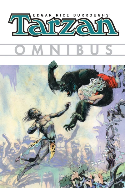 Edgar Rice Burroughs' Tarzan Omnibus (2015) - Series 