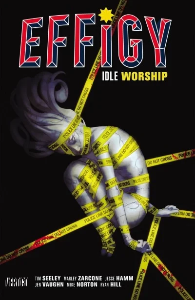 Effigy: Idle Worship