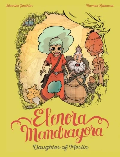 Elenora Mandragora: Daughter of Merlin