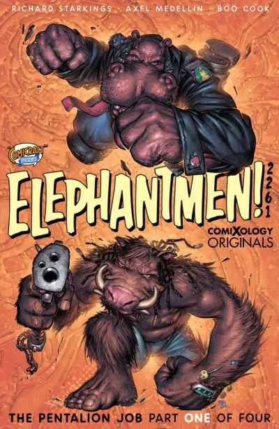 Elephantmen 2261: The Pentalion Job
