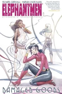 Elephantmen: Damaged Goods