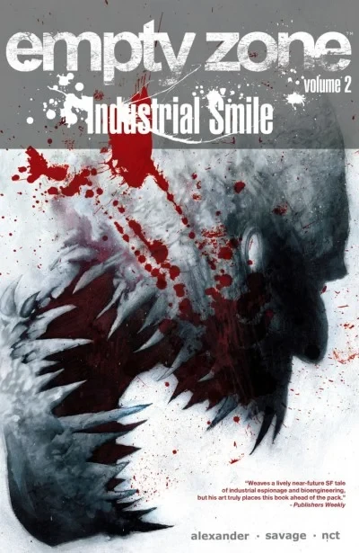 Empty Zone: Industrial Smile