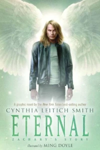 Eternal: Zachary's Story