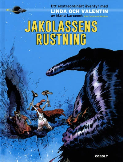 Ett extraordinärt äventyr med Linda och Valentin: Jakolassens rustning
