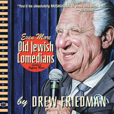 Even More Old Jewish Comedians