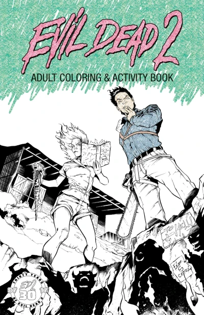 Evil Dead 2 Adult Coloring & Activity Book
