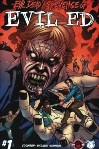 Evil Dead 2: Revenge of Evil Ed