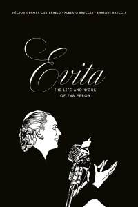 Evita: The Life and Work of Eva Perón