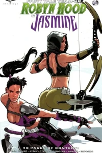 Fairy Tale Team-Up: Robyn Hood & Jasmine