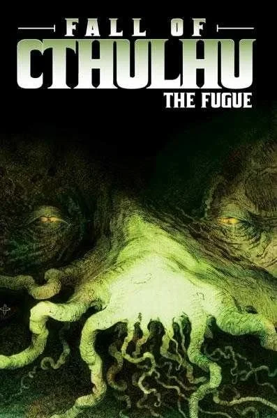 Fall of Cthulhu: The Fugue (2008) - Series 