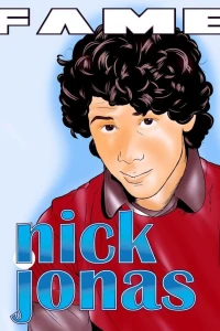 Fame: Nick Jonas