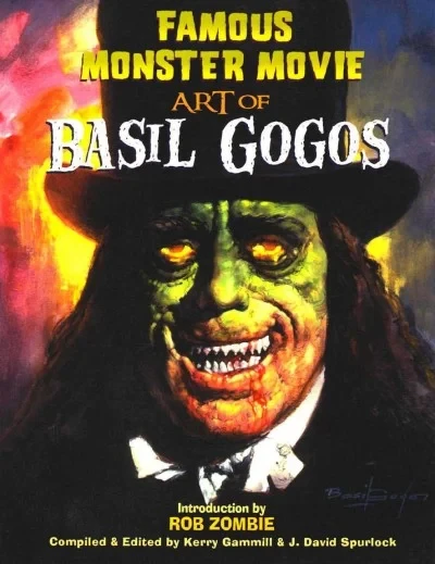 Famous Monster Movie Art of Basil Gogos