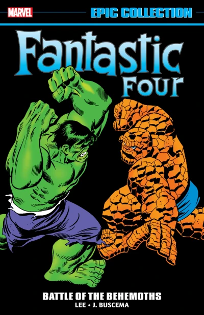 Fantastic Four Epic Collection: Battle of the Behemoths (2021) - Series 