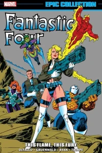 Fantastic Four Epic Collection: This Flame, This Fury