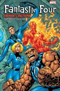 Fantastic Four: Heroes Return: The Complete Collection