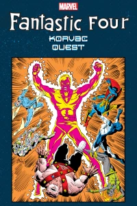 Fantastic Four: Korvac Quest