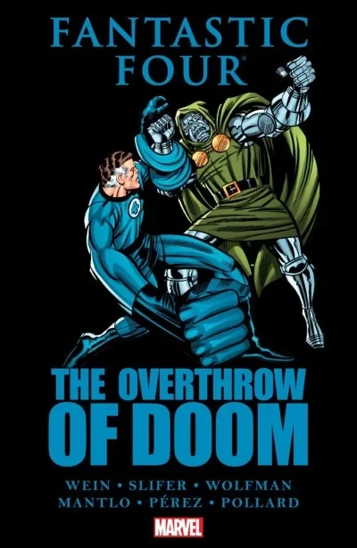 Fantastic Four: The Overthrow of Doom (2011) - Series 