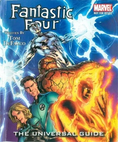 Fantastic Four: The Universal Guide