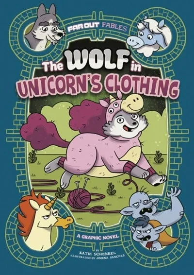 Far Out Fables: The Wolf in Unicorn's Clothing