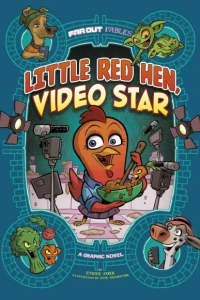 Far Out Fairy Tales: Little Red Hen, Video Star