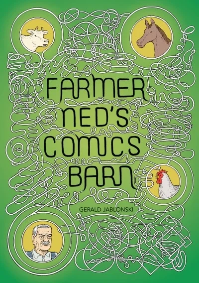 Farmer Ned's Comic Barn (Trade Paperback, 2017) - Series 