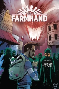 Farmhand: Thorne In the Flesh