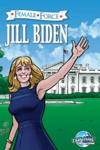 Female Force: Jill Biden
