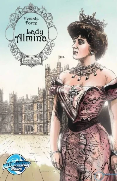 Female Force: Lady Almina (2013) - Series 