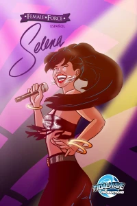 Female Force: Selena