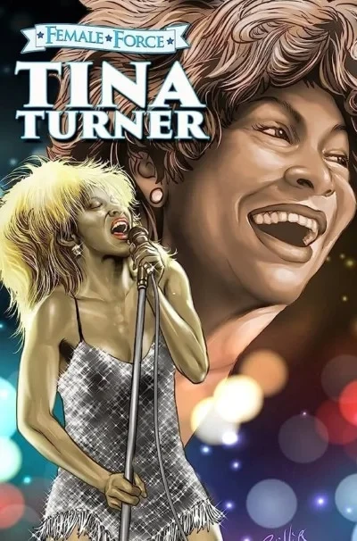 Female Force: Tina Turner (2021) - Series 