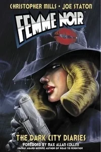 Femme Noir: The Dark City Diaries