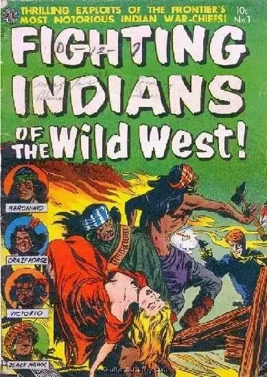 Fighting Indians of the Wild West