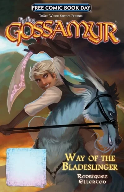 Finding Gossamyr: Way of the Bladeslinger