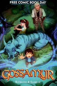 Finding Gossamyr/The Stuff of Legend