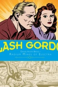 Flash Gordon Dailies: Austin Briggs - Radium Mines of Electra