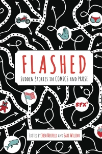FLASHed: Sudden Stories In Comics and Prose