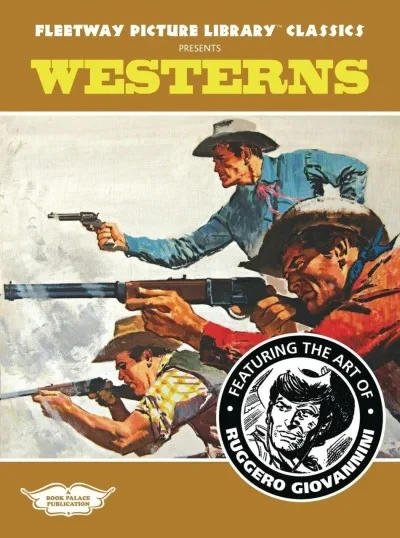 Fleetway Picture Library Classics Presents: Westerns (2021) - Series 