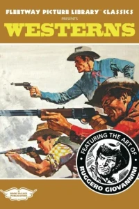 Fleetway Picture Library Classics Presents: Westerns